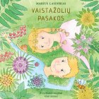 Knyga VAISTAŽOLIŲ PASAKOS, Marius Lasinskas