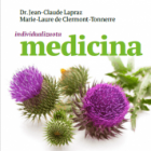 Knyga „Individualizuota medicina“, Jean-Claude Lapraz, Marie-Laure de Clermont-Tonnerre