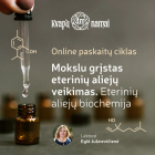 Online series of lectures. The biochemistry of essential oils - a path to the knowledge of aroma therapy